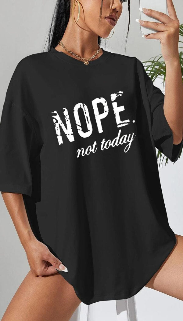 " NOPE" Oversized T-Shirt - Dressmedolly