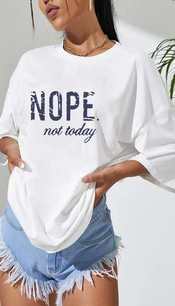 " NOPE" Oversized T-Shirt - Dressmedolly