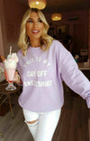 "THIS IS MY DAY OFF SWEATER" Slogan Sweatshirt - Dressmedolly